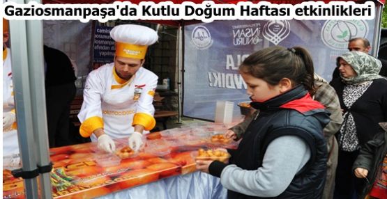 Gaziosmanpaşa'da Kutlu Doğum Haftası etkinlikleri