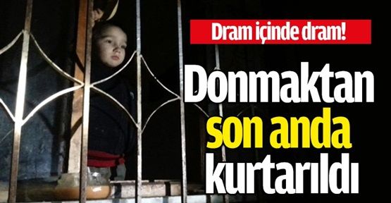 G.O.Paşa'da Donmaktan Son Anda Kurtarılan Çocuğun Aile Dramı