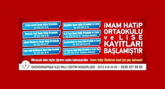 G.O.Paşa'da İmam Hatip Ortaokullarına Öğrenci Kayıtları devam ediyor