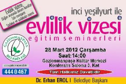 GOP'TA EVLİLİK VİZESİ SEMİNERİ