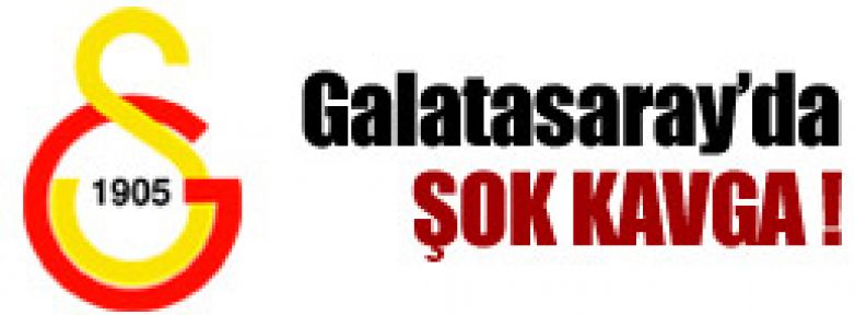 G.Saray'da şok kavga !