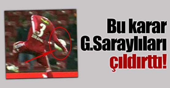 G.Saraylıları çıldırtan karar!