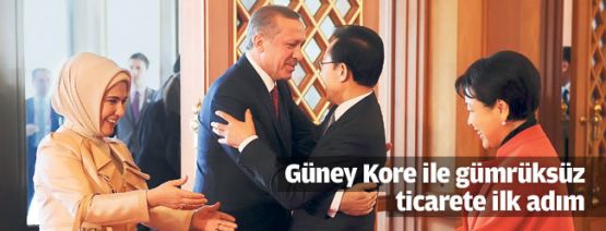 Güney Kore ile gümrüksüz ticarete ilk adım