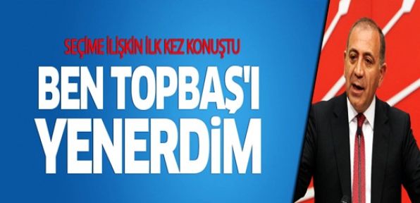 Gürsel Tekin: Ben Topbaş'ı yenerdim!