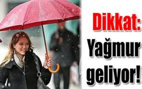 Hava durumuna dikkat! Yağmur geliyor