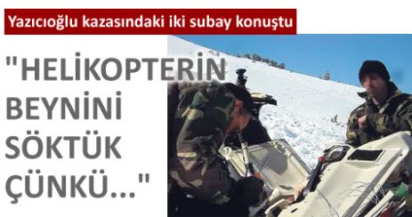 Helikopterin beynini meraktan söktük!