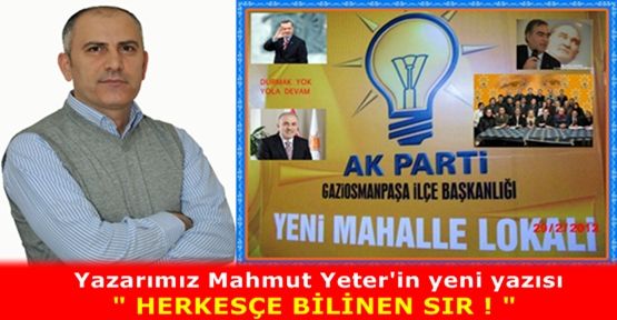 HERKESÇE BİLİNEN SIR !