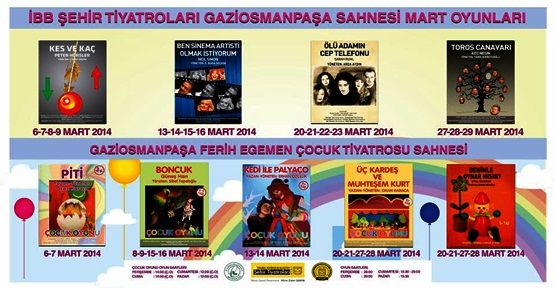 İBB'nin Mart Ayı Gaziosmanpaşa Sahnesi programı...