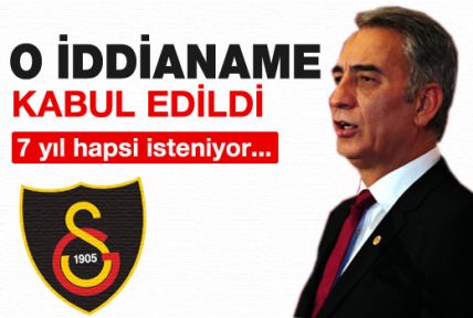 İddianame kabul! Polat için 7 yıl hapis istemi...