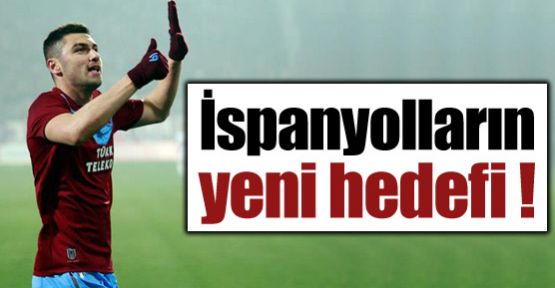 İspanyolların yeni hedefi Burak !