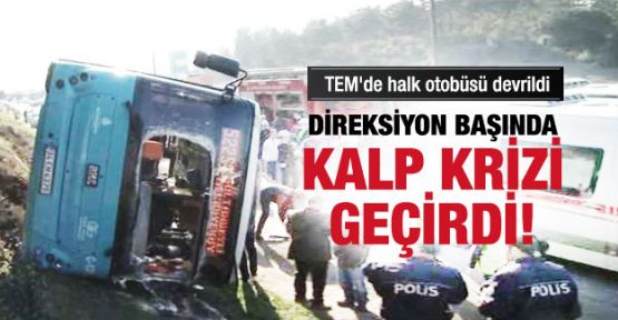 İstanbul TEM Otoyolu'nda halk otobüsü devrildi