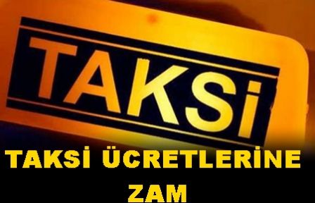 İstanbul'da taksi ücretlerine zam