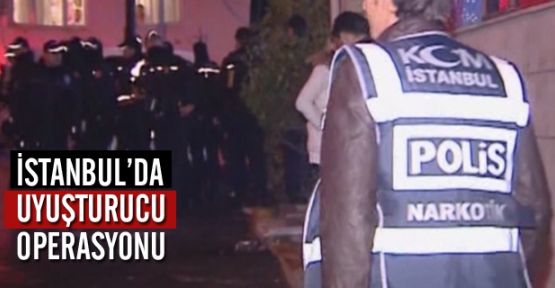 İstanbul'da Uyuşturucu Operasyonu