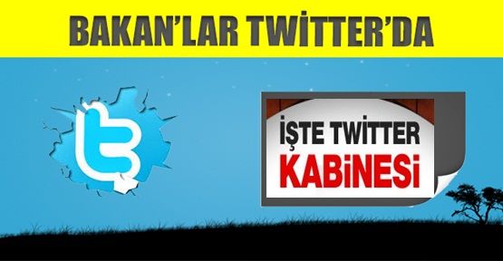 İşte bakanların gerçek Twitter hesapları