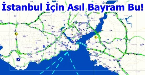 İşte Bayram, trafik bitti! İstanbul'da yollar bomboş!