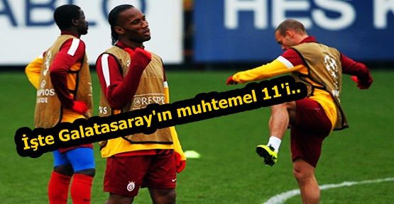 İŞTE G.SARAY VE REAL'İN MUHTEMEL 11'LERİ