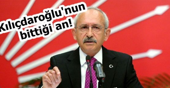 İşte Kemal Kılıçdaroğlu'nun bittiği an!