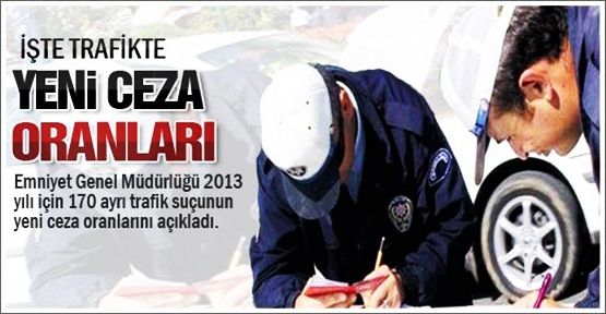 İşte trafikte yeni ceza oranları