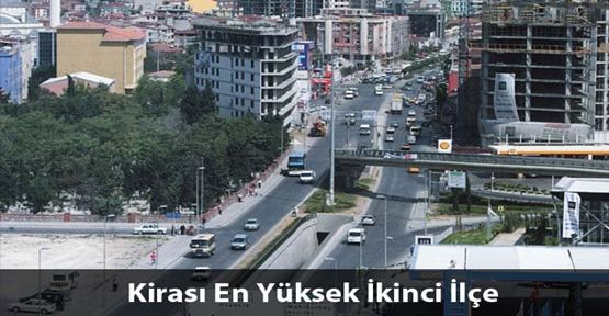 İşte Türkiye'nin En Çok Kira Getiren 2. İlçesi