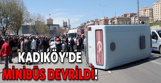 Kadıköy'de minibüs devrildi: 5 yaralı