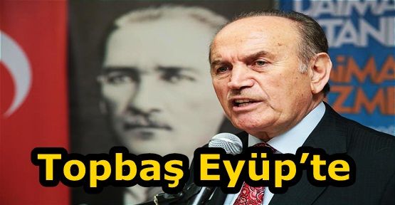 Kadir Topbaş Eyüp’te: “10 yıl öncesinin İstanbul’uyla şimdiki İstanbul’u mukayese ediniz...”