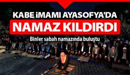 Kâbe imamı Ayasofya'da hem ağladı hem ağlattı