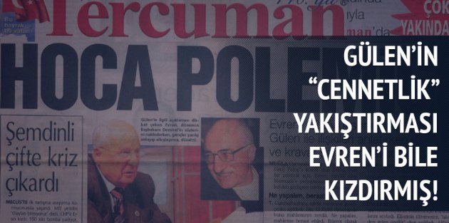 Kenan Evren bakın Fetullah Gülen'e nasıl cevap vermiş!