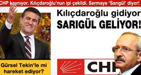 Kılıçdaroğlu gidiyor, Sarıgül geliyor...