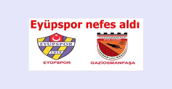 Komşuların Derbisinde Galip Eyüpspor