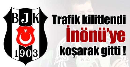 Koşarak İnönü’ye !