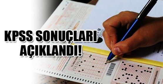 KPSS sonuçları açıklandı - TIKLA ÖĞREN