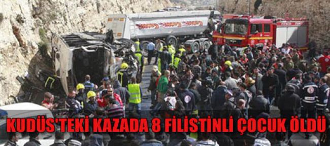 Kudüs'teki kazada 8 Filistinli çocuk öldü