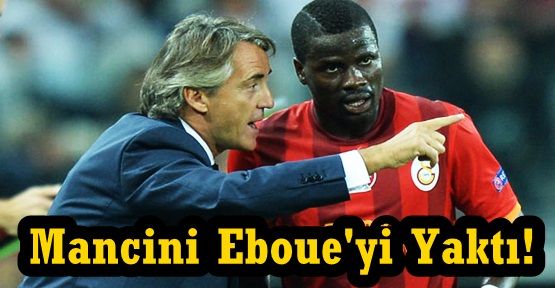 Mancini Eboue'yi Yaktı!