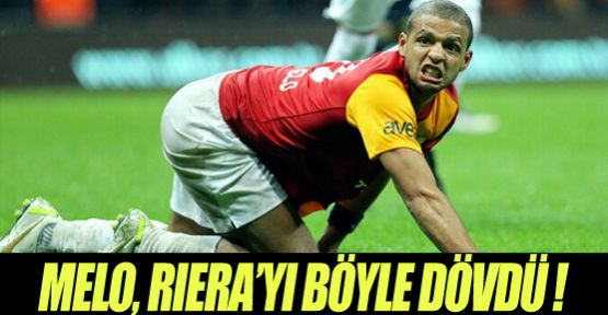 Melo, Riera'yı bakın nasıl dövmüş !