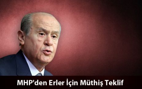 MHP'den Erler İçin Müthiş Teklif !