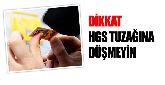 Milyonlarca sürücüye HGS uyarısı