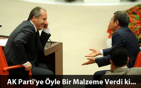 Muharrem İnce, AK Parti'ye Öyle Bir Malzeme Verdi ki!