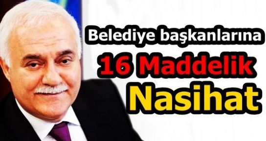 Nihat Hatipoğlu'ndan belediye başkanlarına nasihatler