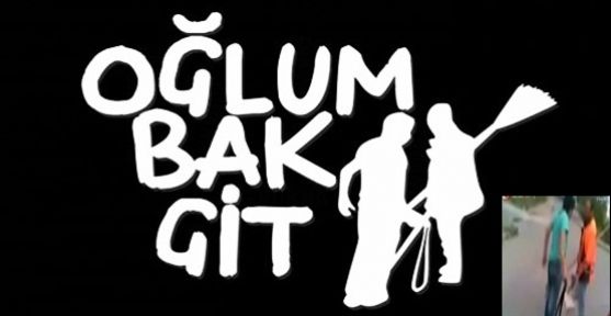 'Oğlum bak git'in kahramanı çok şaşırttı!