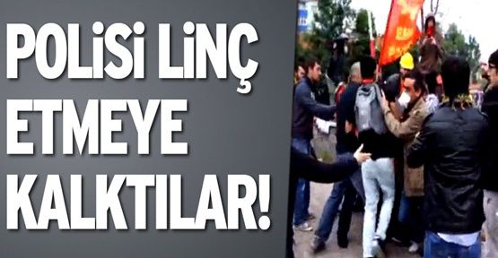 Öldüresiye dövdükleri polisi linç etmek istediler