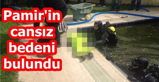 Pamir'in cansız bedeni bulundu