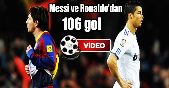 Ronaldo ve Messi'nin 53'er golü