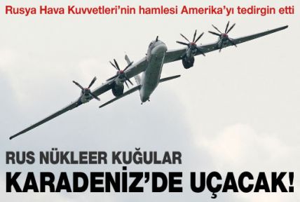 Rus ‘nükleer kuğular’ Karadeniz’de uçacak