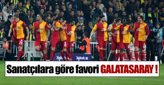 Sanatçılara göre favori GALATASARAY !