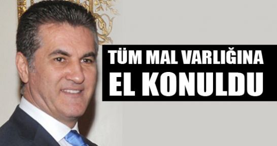 Sarıgül'ün mal varlığına el konuldu