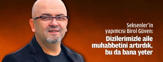 Seksenler'le aile muhabbetini artırdık, bu da bana yeter