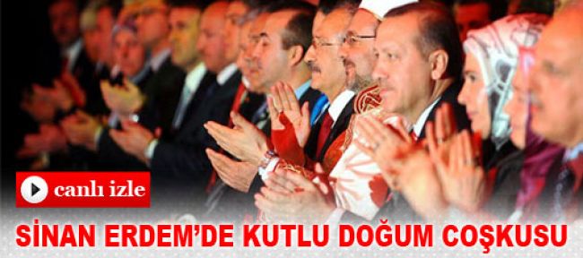 Sinan Erdem'de Kutlu Doğum coşkusu