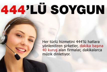 Şirketlerin 444'lü numara soygunu