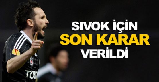 Sivok kalıyor