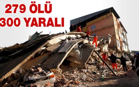 Son rakam: 279 ölü, bin 301 yaralı